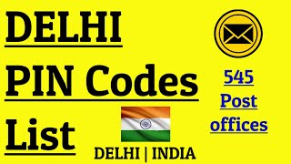 DELHI PIN Code s List  DELHI ke PIN Code  Delhi ka pincode number  INDIA [upl. by Stelu]