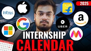 Internship Calendar 2025  When Do Companies Hire for OFF CAMPUS Internships [upl. by Ativoj]