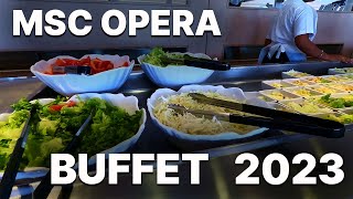 BUFFET on MSC OPERA  2023 [upl. by Dloreh]