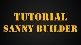 Tutorial Sanny builder  Cum sa faci un mod CMD [upl. by Aivilys]