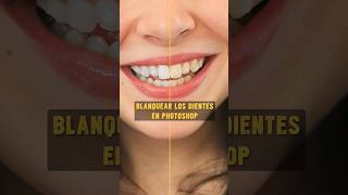 Aprende a blanquear dientes en Photoshop rápidamente tutorial photoshop [upl. by Amasa]