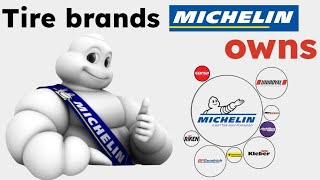 Tire Brands Michelin Owns [upl. by Yahsat]