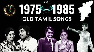 Part 1 🔴 1975 to 1985 Old Tamil Songs Collection 🎶 [upl. by Castra]