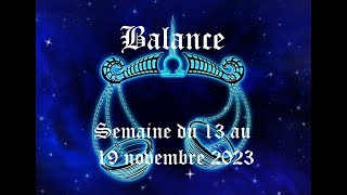 Balance  Guidance semaine du 13 au 19 novembre 2023  Reprise dune relation [upl. by Schaper]