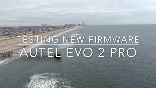 Autel EVO 2 Pro Testing new firmware and 16X Zoom [upl. by Bland985]