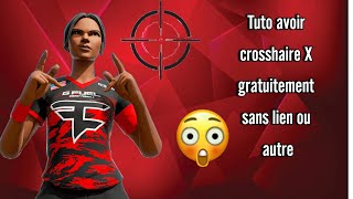 tuto avoir Crosshair X gratuitement sans lien ou autre [upl. by Paderna]