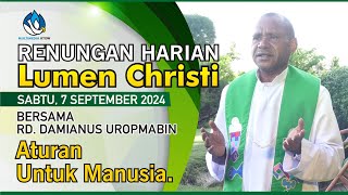 Lumen Christi  Sabtu 7 September 2024  Luk 615 [upl. by Oluas]