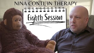 Nina Conti In TherapyEighth Session Season 1 Finale [upl. by Ahsienal]