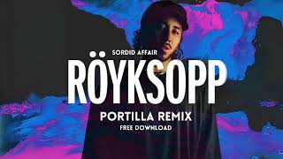 Royksopp  Sordid Affair PORTILLA Remix TECHNO PEAK TIME [upl. by Manup415]