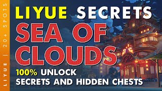 UNLOCK Sea of Clouds 20 Secrets and Hidden Chests Hunt Liyue EP5  Genshin Impact [upl. by Aneliram]