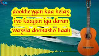 Heestii Doonidii Jaceylka Codkii Aun Sayid Maxamed Mooge lyrics [upl. by Ielirol35]