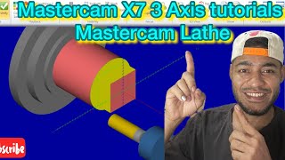 Mastercam X7 CAxis tutorial  Mastercam X7 3 Axis tutorial  Mastercam Lathe TITANSofCNC [upl. by Mcdowell]