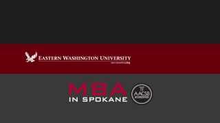 EWU MBA  General Information 1 of 2 [upl. by Lila]