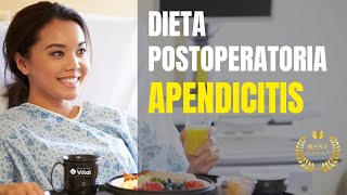 Dieta en el postoperatorio de apendicitis [upl. by Neret]