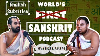 Is Sanskrit necessary  Sanskrit podcast English subtitles Paravastu Varadarajan Vakulabharanan [upl. by Cilurzo]