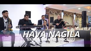 VASILE SI DAVID MOCANU amp ALEX BAHICA SI MARIAN MOCANU  HAVA NAGILA  OFFICIAL VIDEO 4K [upl. by Akiv]