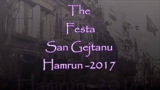 The feast of San Gejtanu St cajetan  HAMRUN 2017 [upl. by Hoj]