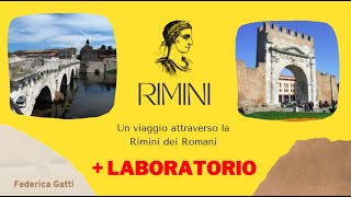 Lezione di arte romana  laboratorio Rimini Sei monumenti imperdibili della città [upl. by Jeunesse136]