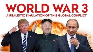 World War 3  Simulation Alternate Scenario [upl. by Peg]