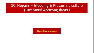 Anticoagulants10Heparin Induced Bleeding amp Protamine sulfate [upl. by Cerellia950]