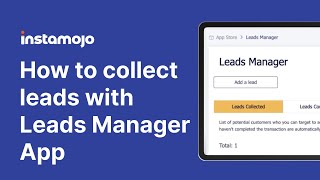 How to collect leads with the Instamojo Leads Manager app  Manage leads amp increase conversion [upl. by Akinaj]