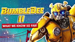 Bumblebee 2 2021  What we know so far [upl. by Karia]