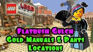 Flatbush Gulch  Gold Manuals amp Pant Locations The Lego Movie Video Game FREE PLAY [upl. by Adamski535]