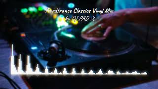 DJ PADX Hardtrance Classics Vinyl Mix 20230701 [upl. by Bab]