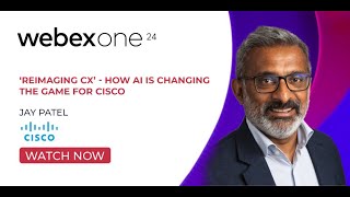 ‘Reimaging CX’  How AI is Changing the Game for Cisco [upl. by Kcam355]