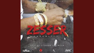 Zesser [upl. by Singleton]