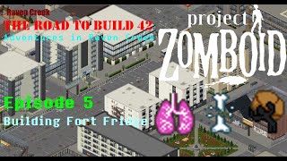 Building a WALL of FRIDGES to Protect Ourselves  Project Zomboid Raven Creek 5 [upl. by Newhall]