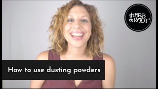 How to Use Dusting Powders [upl. by Leifeste]