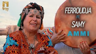 Ferroudja Ft Samy  Ammi  Urar n lxalath  Chant Traditionnel Kabyle [upl. by Iloj]