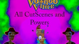 Voodoo Vince Remastered All Cutscenes and Powers [upl. by Trescott]