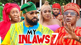 MY INLAWS 7  Frederick Leonard Patience Ozokwor Nkem Owoh 2023 Latest Nigerian Nollywood Movie [upl. by Enetsuj]