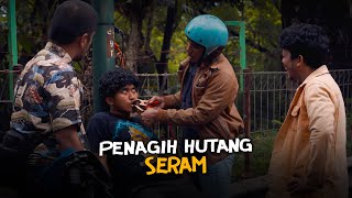 PENAGIH HUTANG SERAM [upl. by Lodhia572]