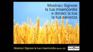 People In Praise  Mostraci Signore la tua misericordia MeditationampWorship [upl. by Rasia85]