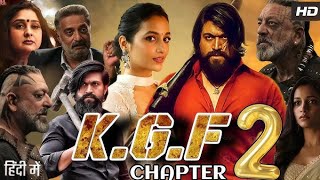 KGF Chapter 2 Full Movie  Yash  Srinidhi Shetty  Sanjay Dutt  Review HD Fact [upl. by Certie732]