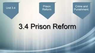 34 Prison Reform [upl. by Jenette]