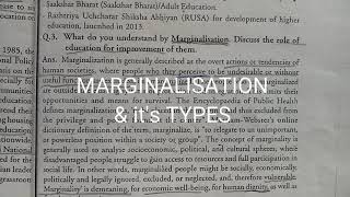 Bed 1 year  CONTEMPORARY INDIA amp EDUCATION  MARGINALISATION amp its types [upl. by Mezoff894]