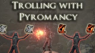 Trolling with Pyromancy  Dark Souls 3 [upl. by Etana980]