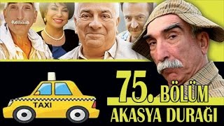 AKASYA DURAĞI 75 BÖLÜM [upl. by Eeniffar708]