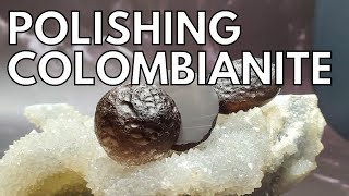 Polishing Colombianite [upl. by Ydarb]