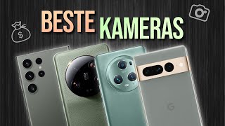 Die BESTEN SmartphoneKAMERAS Kaufberatung Sommer 2023 ALLE PREISE [upl. by Neille]