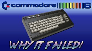 The Commodore 16 Why It Failed [upl. by Aaronson]