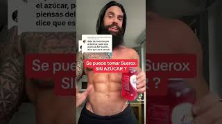 Se puede tomar Suerox sin azucar 👀🤔nutricion salud suerox shorts [upl. by Alexina]