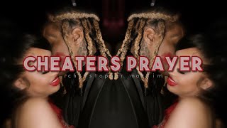 cheaters prayer  christopher martin sped up [upl. by Adnohsat]