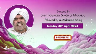 Satsang By Sant Rajinder Singh Ji Maharaj  Apr 30 2024 [upl. by Zoara]