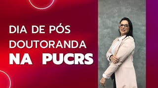 Dia na PUCRS pós Doutoranda em Educação  universidade [upl. by Oicul298]