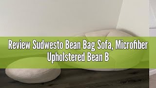 Review Sudwesto Bean Bag Sofa Microfiber Upholstered Bean Bag Couch with Petal Back Padded Lazy So [upl. by Ennairda]